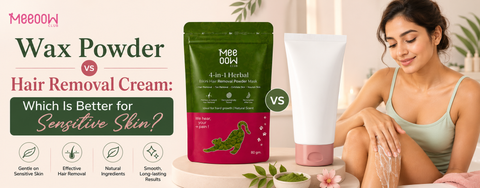 wax-powder-vs-hair-removal-cream-sensitive-skin