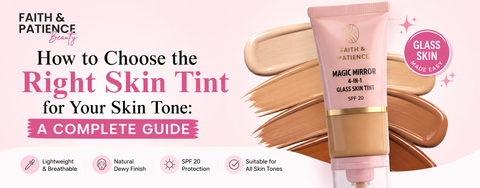 how-to-choose-the-right-skin-tint-for-your-skin-tone