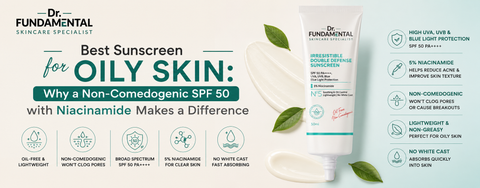 best-sunscreen-for-oily-skin-niacinamide-spf-50