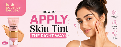 How to Apply Skin Tint the Right Way