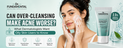 can-over-cleansing-make-acne-worse-oily-skin
