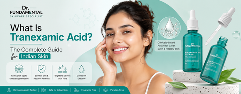tranexamic-acid-complete-guide-indian-skin